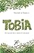Tobia I by Timothée de Fombelle Tobia I by Timothée de Fombelle