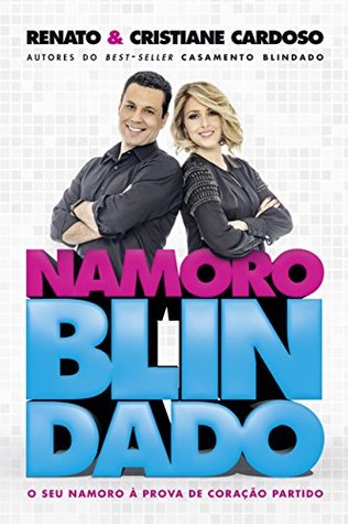 Namoro Blindado (Casal Cardoso) (Portuguese Edition)