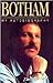 Botham: my autobiography