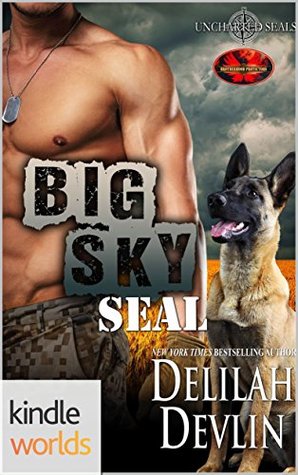 Big Sky SEAL (Brotherhood Protectors; Uncharted SEALs #10)