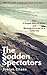 The Sodden Spectators