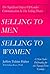 Selling to Men, Selling to Women