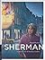 Sherman, Tome 7: Le dernier...