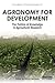 Agronomy for Development (Pathways to Sustainability)