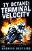 Ty Octane: Terminal Velocity