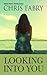 Looking Into You (Thorndike Press Large Print Christian Fiction)