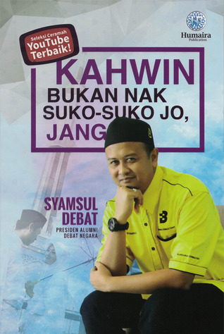 Kahwin Bukan Nak Suko-Suko Jo, Jang (Paperback)