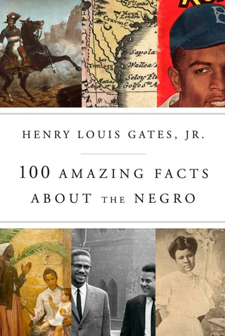 100 Amazing Facts About the Negro (Hardcover)