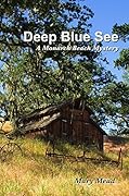 Deep Blue See: A Monarch Beach Mystery