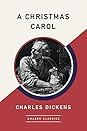 A Christmas Carol by Charles Dickens
