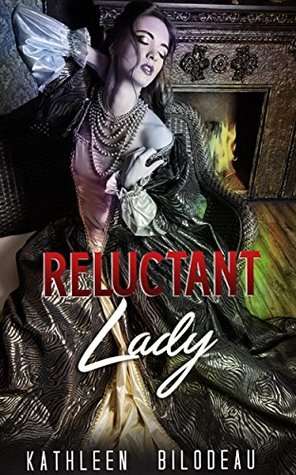 Reluctant Lady (Kindle Edition)