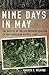 Nine Days in May: The Battl...