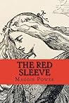 The Red Sleeve: An Arthurian Romance