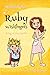 Ruby Wishfingers: King of the Castle (Ruby Wishfingers #4)