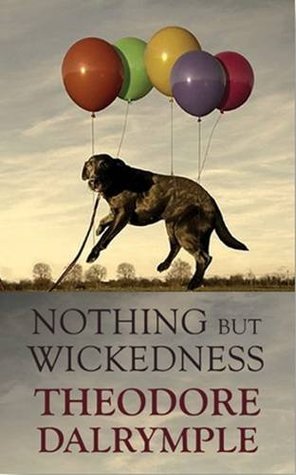 Nothing But Wickedness (Paperback)