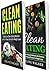 Clean Eating: 100+ Deliciou...