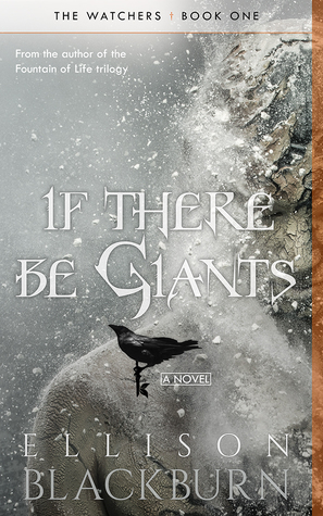 If There Be Giants (The Watchers, #1)