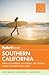 Fodor's Southern California: with Los Angeles, San Diego, the Central Coast & the Best Road Trips (Full-color Travel Guide, 15)