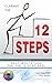 Climbing The Twelve Steps (Daily Meditations For The Soul)