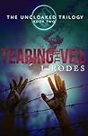 Tearing the Veil (The Uncloaked Trilogy #2)