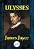 Ulysses by James Joyce