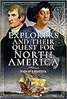 Explorers and Their Quest for North America