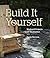 Build It Yourself: Weekend ...