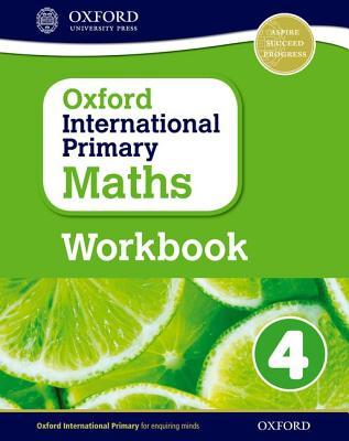 Oxford International Primary Maths Grade 4 Workbook 4 (OP PRIMARY SUPPLEMENTARY COURSES)