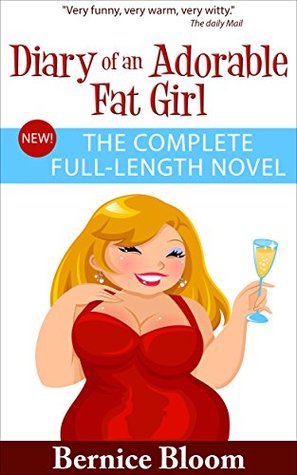 Diary of an Adorable Fat Girl (Kindle Edition)