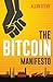 The Bitcoin Manifesto