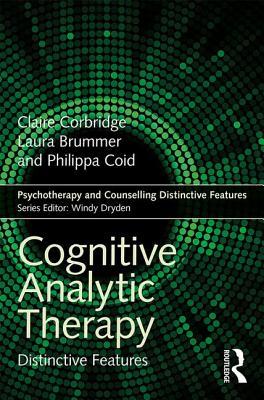 Cognitive Analytic Therapy (Psychotherapy and Counselling Distinctive Features)