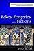 Fakes, Forgeries, and Ficti...