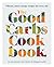 The Good Carbs Cookbook
