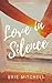 Love in Silence