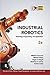 Industrial Robotics (SIE): Technology, Programming and Applications