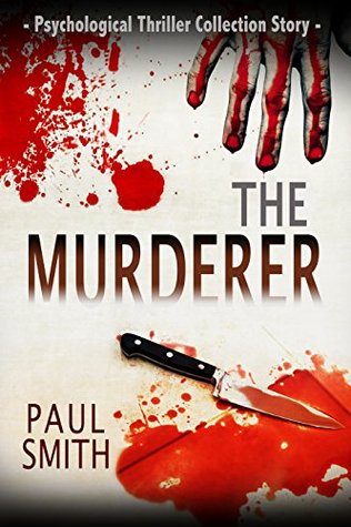 The Murderer (Kindle Edition)