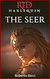 The Seer (The Red Harlequin #5) The Seer (The Red Harlequin #5)