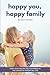 Happy You, Happy Family: Fi...