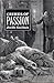 Crimes of Passion: Dramas of Private Life in Nineteenth-Century France