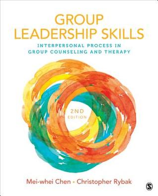 Group Leadership Skills: Interpersonal Process in Group Counseling and Therapy (Paperback)