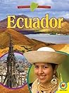 Ecuador (Exploring Countries)