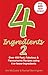 4 Ingredients 2 by Kim McCosker