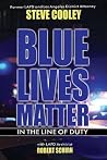 Blue Lives Matter - In the Line of Duty