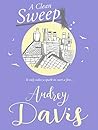A Clean Sweep by Audrey   Davis