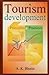 Tourism Development by A.K. Bhatia