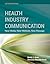 Health Industry Communication: .