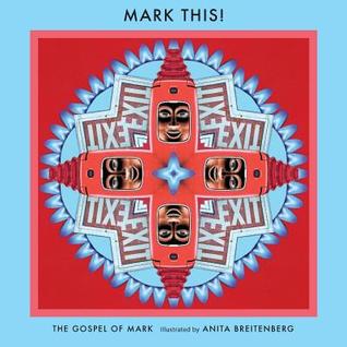 Mark This!: Illustrated by Anita Breitenberg
