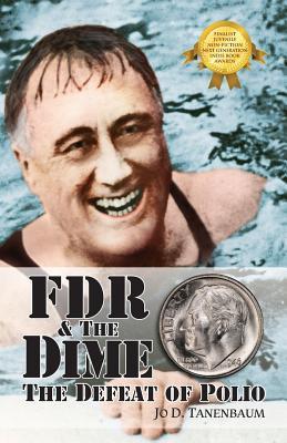FDR And The Dime: The Defeat Of Polio