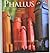 Phallus: Crazy Wisdom from ...