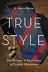 True Style: The H...